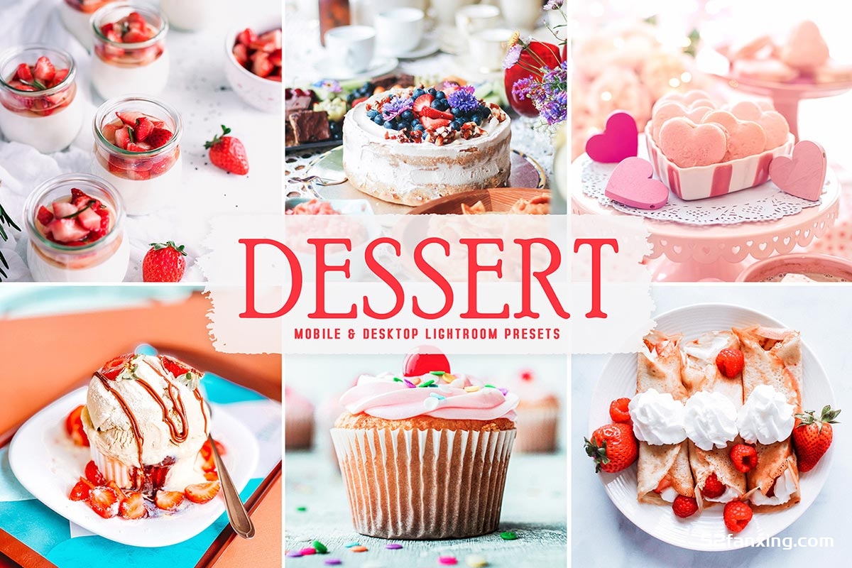 甜点美食产品摄影调色Lightroom预设 Dessert Lightroom Presets